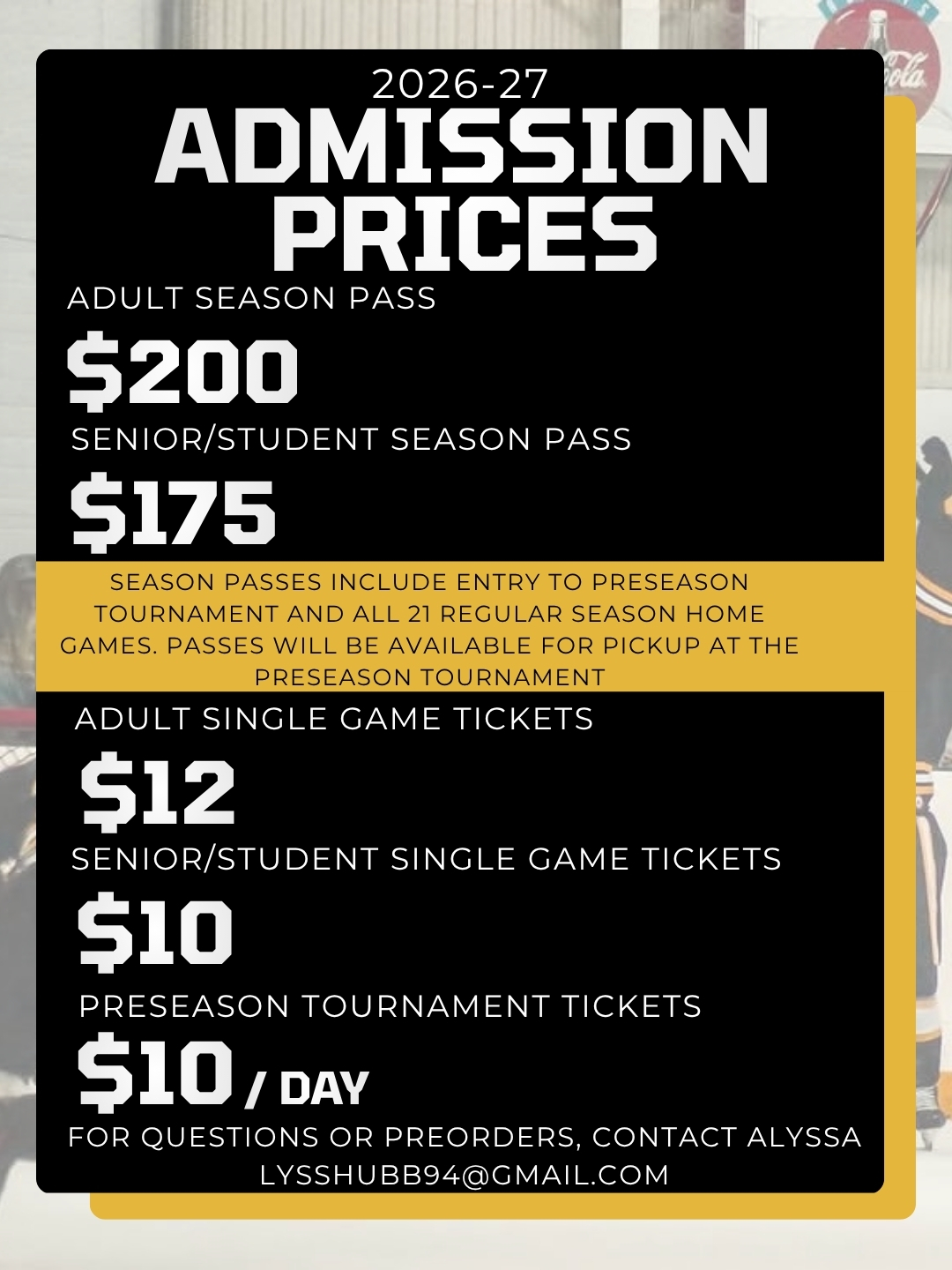 2026-27 admission prices are here!

Season passes are available for preorder and include the preseason tournament plus all 21 regular-season home games.

For questions or preorders, contact Alyssa at lysshubb94@gmail.com.

See you at the Den!