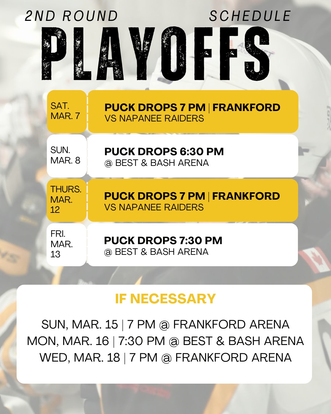 2ND ROUND PLAYOFF SCHEDULE VS NAPANEE🔥

Ticket pricing updated: 
$13 Adults 
$10 Students & Seniors 

See you there Frankford